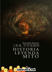 J.R.R. Tolkien. Historia, Leyenda, Mito