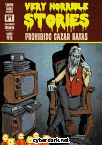 Prohibido Cazar Ratas / Very Horrible Stories 1 - cmic