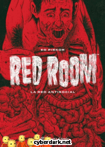 Red Room. La Red Antisocial - cmic