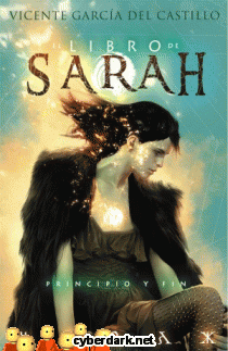 Principio y Fin / El Libro de Sarah 4