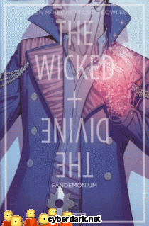 Fandemónium / The Wicked + The Divine 2 - cómic