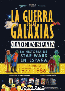 La Guerra de las Galaxias. Made In Spain: poca Vintage (1977-1986)