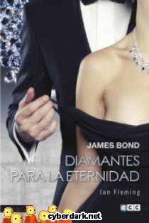 Diamantes Para la Eternidad / James Bond 4
