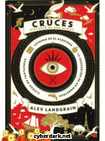 Cruces. Historia de Dos Almas