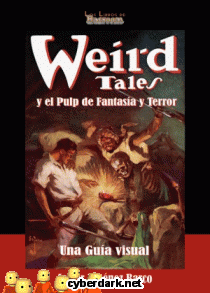 Weird Tales y el Pulp de Fantasía y Terror. Una Guía Visual