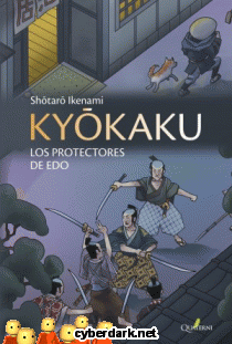 Kyokaku. Los Protectores de Edo