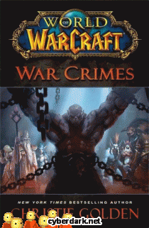 World of Warcraft. Crímenes de Guerra
