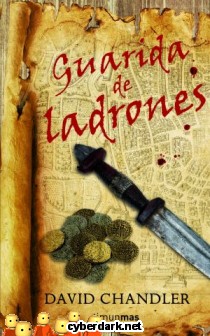 Guarida de Ladrones / Trilogía de la Espada Arcana 1