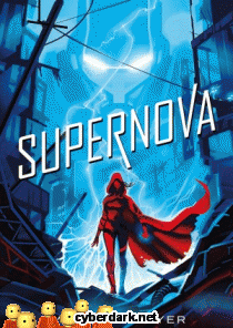 Supernova / Renegados 3