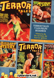 Terror Tales y los Pulps Bizarros. Historia de las Revistas de Terror Gótico