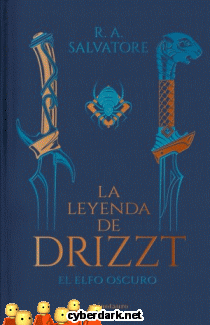 La Leyenda de Drizzt. El Elfo Oscuro