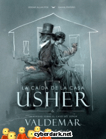 La Cada de la Casa Usher / La Verdad sobre el Caso del Seor Valdemar - ilustrado