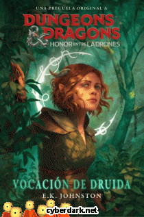 Honor entre Ladrones. Vocación de Druida / Dungeons & Dragons