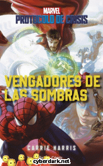 Vengadores de las Sombras / Marvel Protocolo de Crisis 2