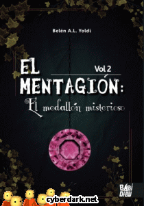 El Medalln Misterioso / El Mentagin 2