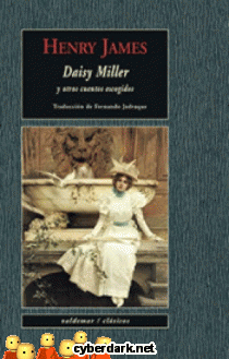 Daisy Miller y Otros Cuentos Escogidos