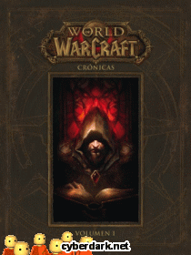 World of Warcraft / Crónicas 1