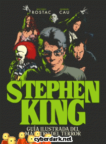 Stephen King. Guía Ilustrada del Maestro del Terror