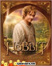 El Hobbit: Un Viaje Inesperado. El Mundo de los Hobbits