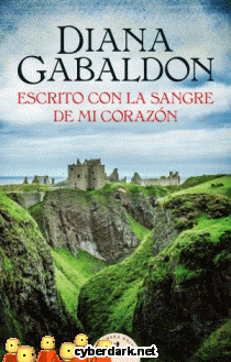 Escrito con la Sangre de mi Corazn / Outlander 8