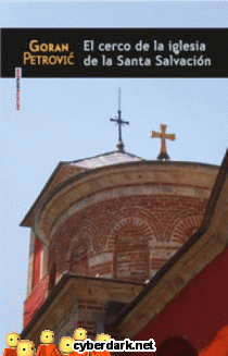 El Cerco de la Iglesia de la Santa Salvacin