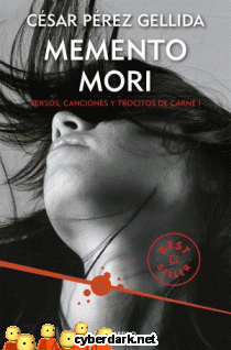 Memento Mori / Versos, Canciones y Trocitos de Carne 1