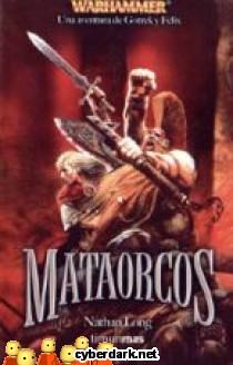 Mataorcos / Una Aventura de Gotrek y Félix 8