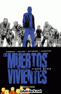 The Walking Dead  (Integral) Libro 8 (de 8) - cmic