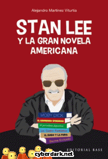 Stan Lee y la Gran Novela Americana