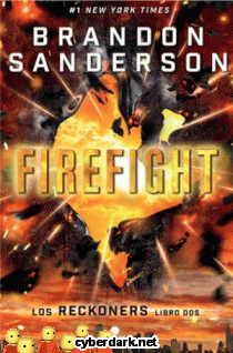 Firefight / Reckoners 2