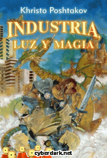 Industria, Luz y Magia