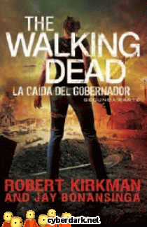 The Walking Dead: La Caída del Gobernador 2
