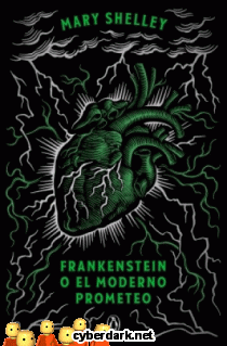 Frankenstein, o el Moderno Prometeo