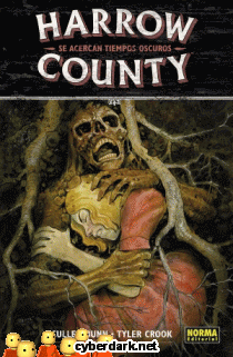 Se Acercan Tiempos Oscuros / Harrow County 7 - cómic