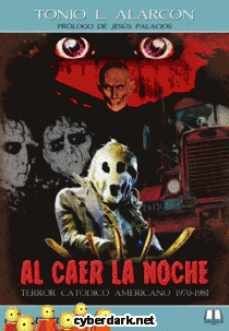 Al Caer la Noche. Terror Catódico Americano (1970-1981)