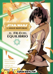 The High Republic. El Filo del Equilibrio / Star Wars - cómic