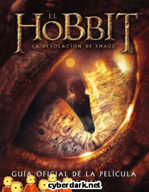 El Hobbit: La Desolación de Smaug. Guía Oficial de la Película
