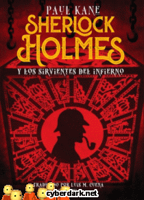 Sherlock Holmes y los Sirvientes del Infierno