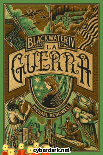 La Guerra / Blackwater 4