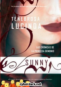 Tenebrosa Lucinda / Crónicas de la Princesa Demonio 1