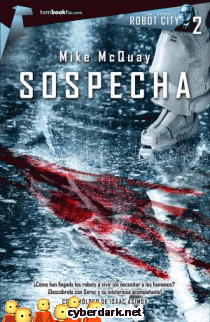 Sospecha / Robot City 2