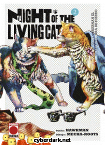 Los Mininos Gobiernan el Mundo con Garra de Hierro / Nyaight of the Living Cat 2 - cómic