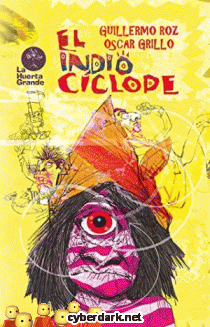 El Indio Cclope - ilustrado
