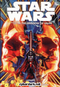 Star Wars 1. En la Sombra de Yavin - cómic