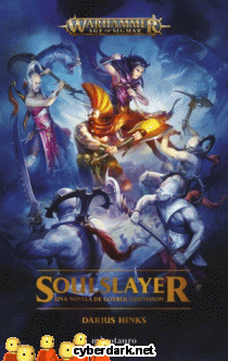 Soulslayer. Una Novela de Gotrek Gurnisson
