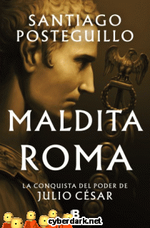 Maldita Roma / Julio César 2