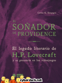 El Soñador de Providence. El Legado Literario de H.P. Lovecraft y su Presencia en los Videojuegos