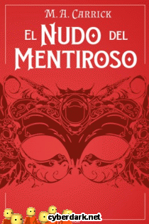 El Nudo del Mentiroso / El Grajo y la Rosa 2