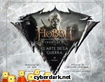 El Hobbit: La Batalla de los Cinco Ejercitos. Crónicas VI: El Arte de la Guerra