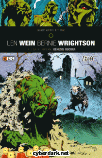 La Cosa del Pantano de Len Wein y Bernie Wrightson: Génesis Oscura / Grandes Autores de Vertigo - cómic